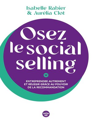 cover image of Osez le social selling